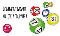 comment gagner au loto